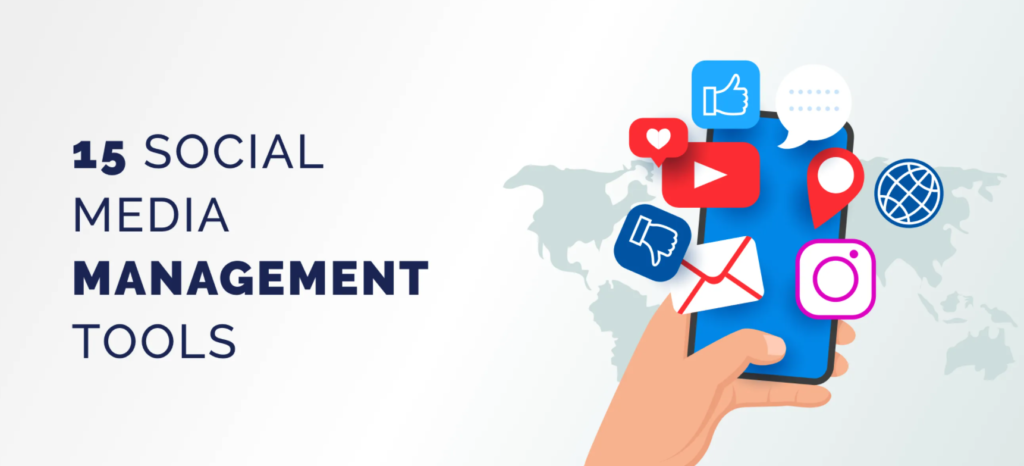 15 Social Media Management Tools for 2023: Ultimate Guide
