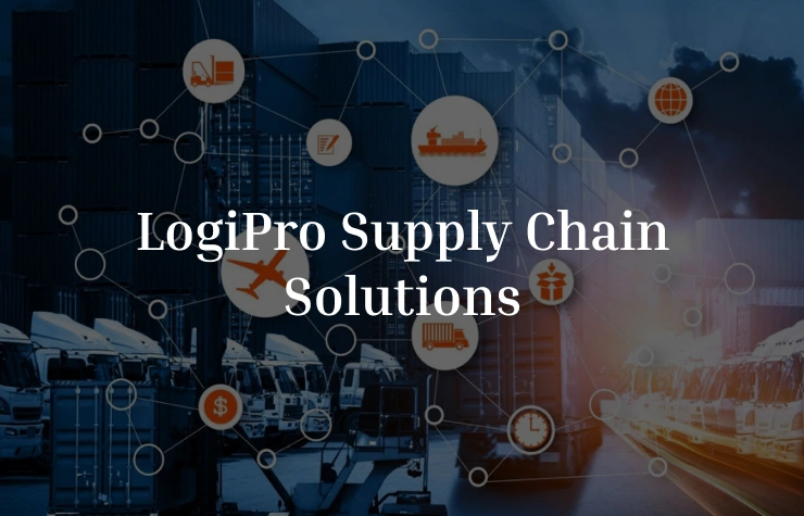 LogiPro Supply Chain Solutions